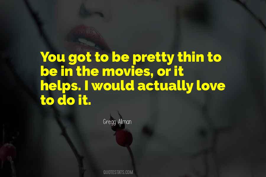 Gregg Allman Quotes #1305294