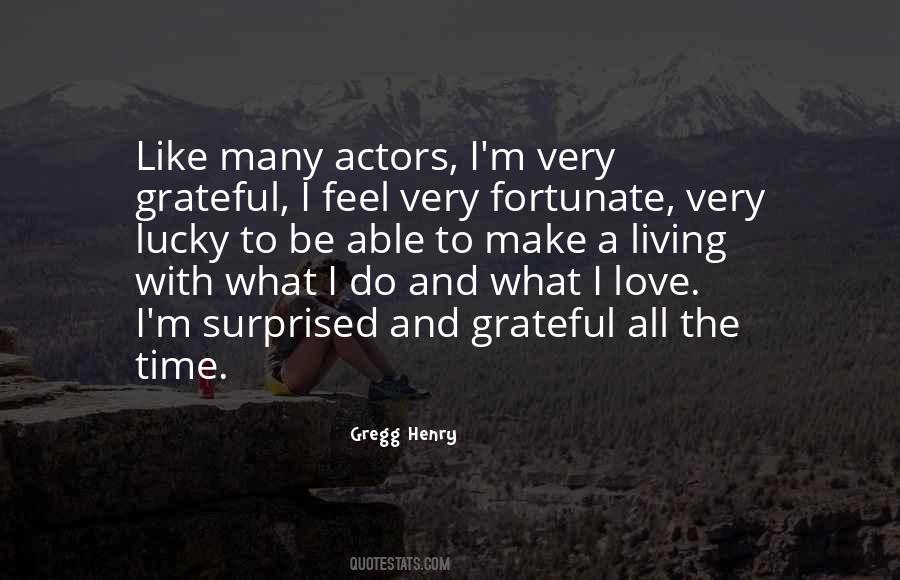 Gregg Henry Quotes #1503858