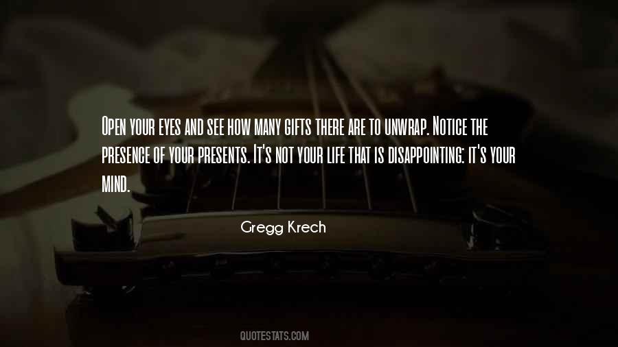 Gregg Krech Quotes #1627201