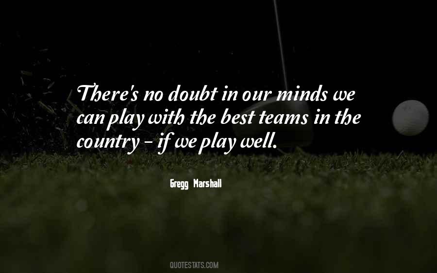 Gregg Marshall Quotes #489596 Gregg Marshall Quotes #489596