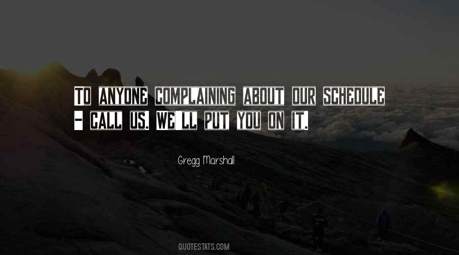 Gregg Marshall Quotes #87886 Gregg Marshall Quotes #87886