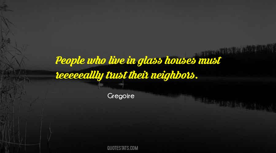 Gregoire Quotes #1232080