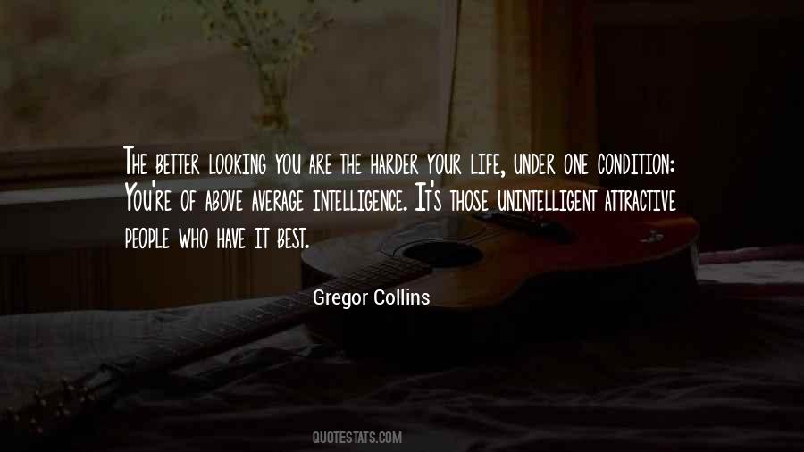 Gregor Collins Quotes #1334992