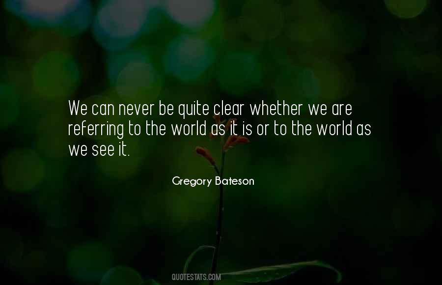 Gregory Bateson Quotes #1409324