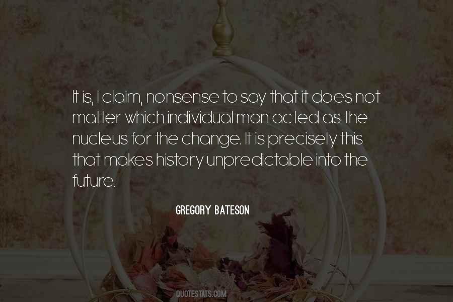 Gregory Bateson Quotes #999406