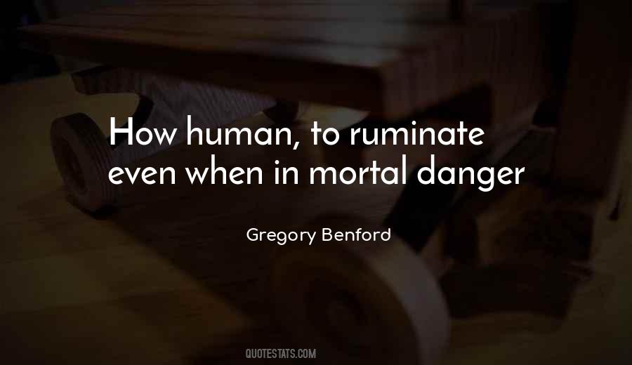 Gregory Benford Quotes #1034990