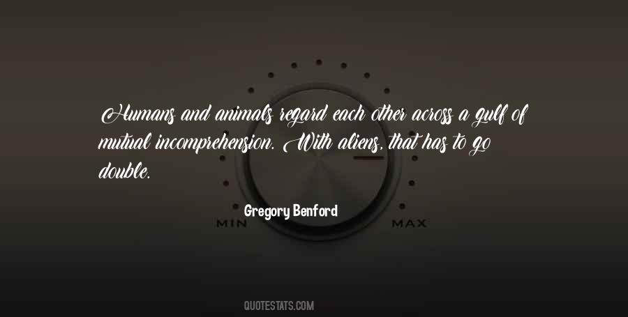 Gregory Benford Quotes #1645722