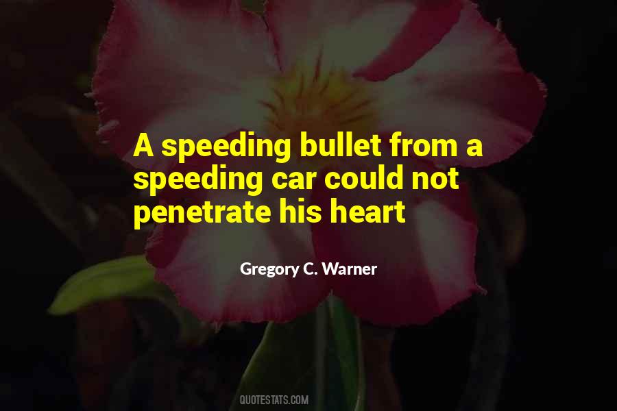 Gregory C. Warner Quotes #1569223