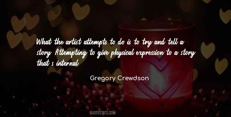 Gregory Crewdson Quotes #90030