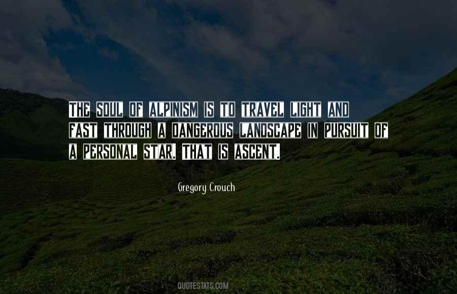 Gregory Crouch Quotes #1017187