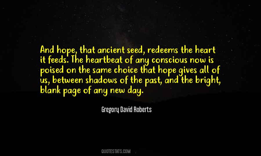 Gregory David Roberts Quotes #1007739