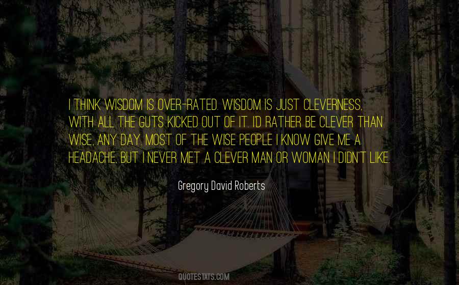 Gregory David Roberts Quotes #1137303