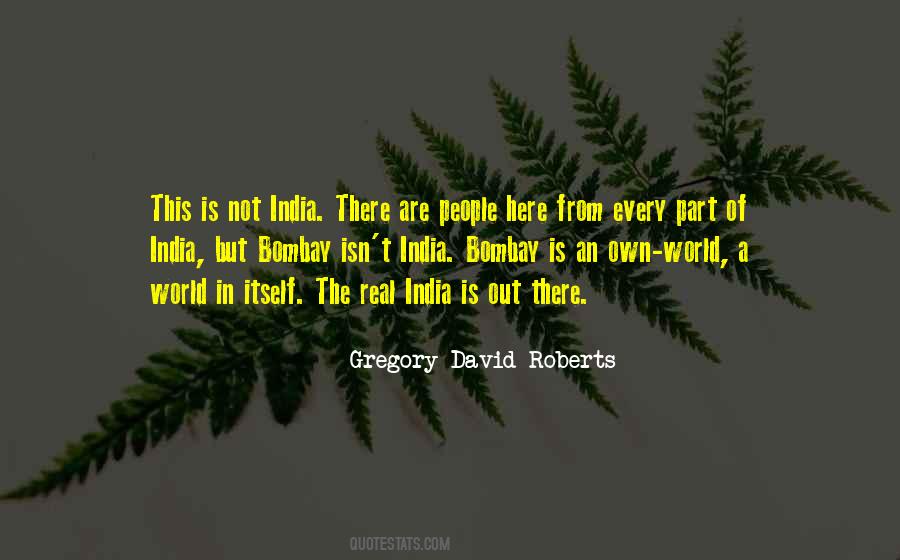 Gregory David Roberts Quotes #1152165