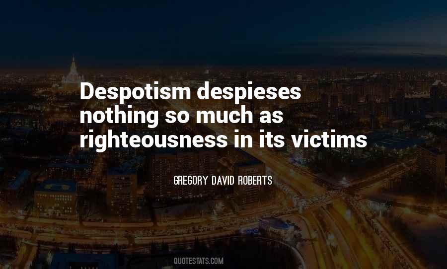 Gregory David Roberts Quotes #1578588