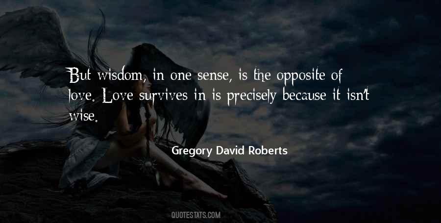 Gregory David Roberts Quotes #32922