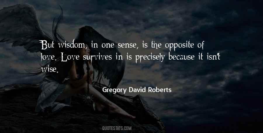 Gregory David Roberts Quotes #32922