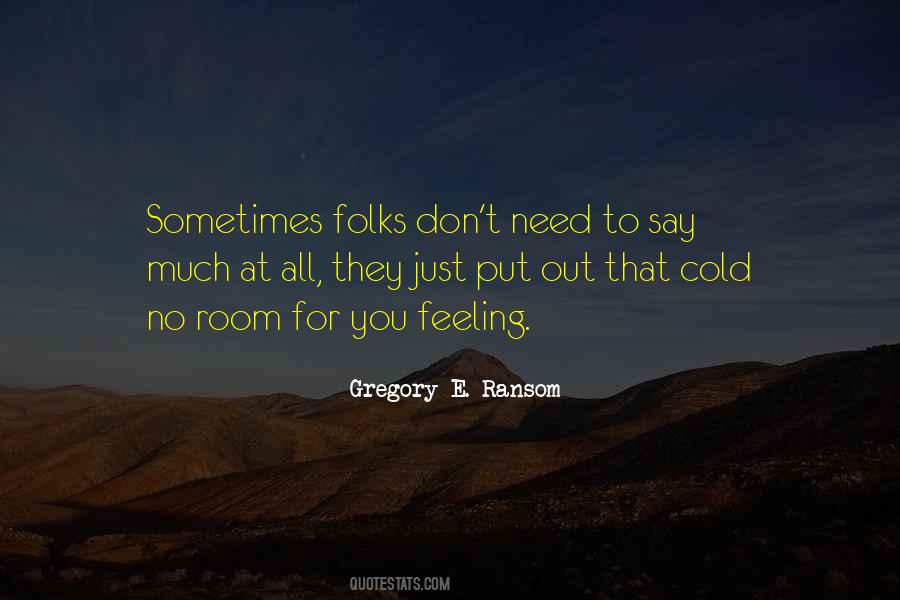 Gregory E. Ransom Quotes #1273879 Gregory E. Ransom Quotes #1273879