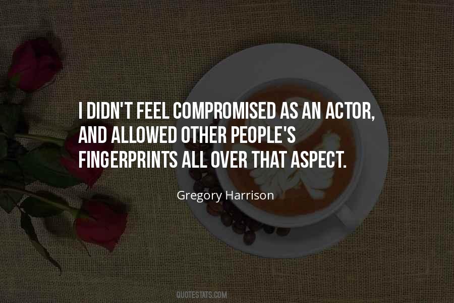 Gregory Harrison Quotes #1555961