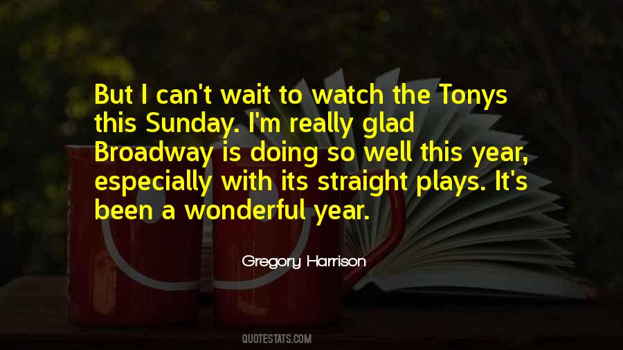 Gregory Harrison Quotes #899404