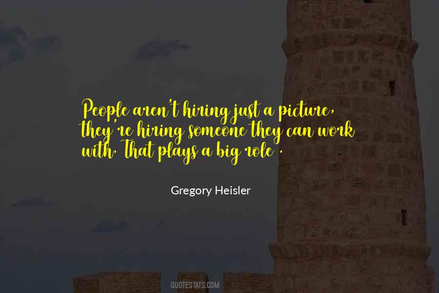 Gregory Heisler Quotes #1384305