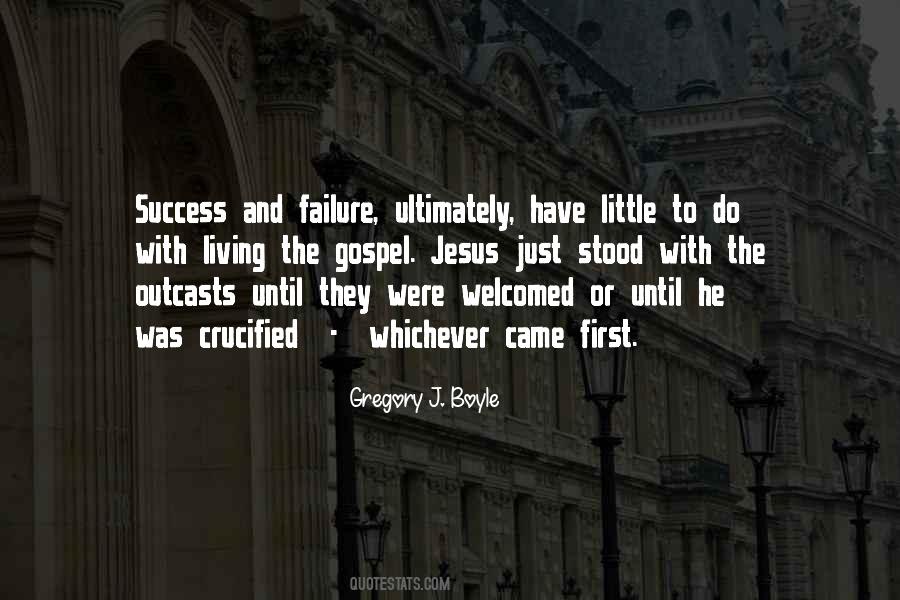 Gregory J. Boyle Quotes #1126865