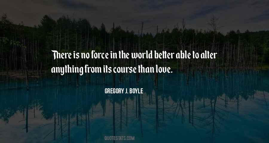 Gregory J. Boyle Quotes #1792827