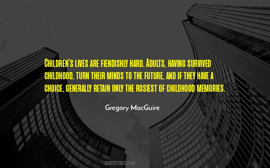 Gregory MacGuire Quotes #1800799
