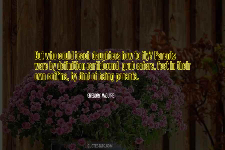 Gregory Maguire Quotes #1298450
