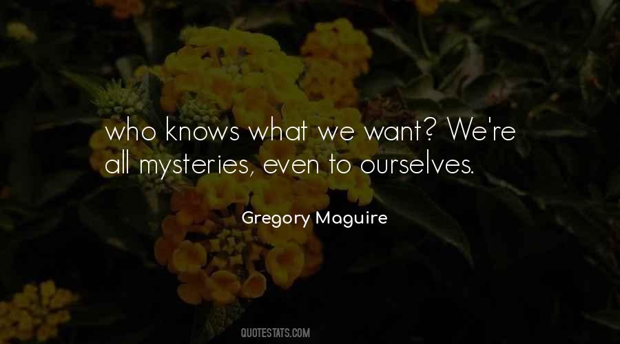 Gregory Maguire Quotes #1364261