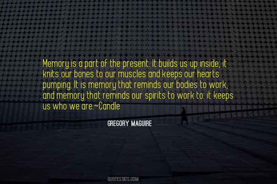 Gregory Maguire Quotes #1599220