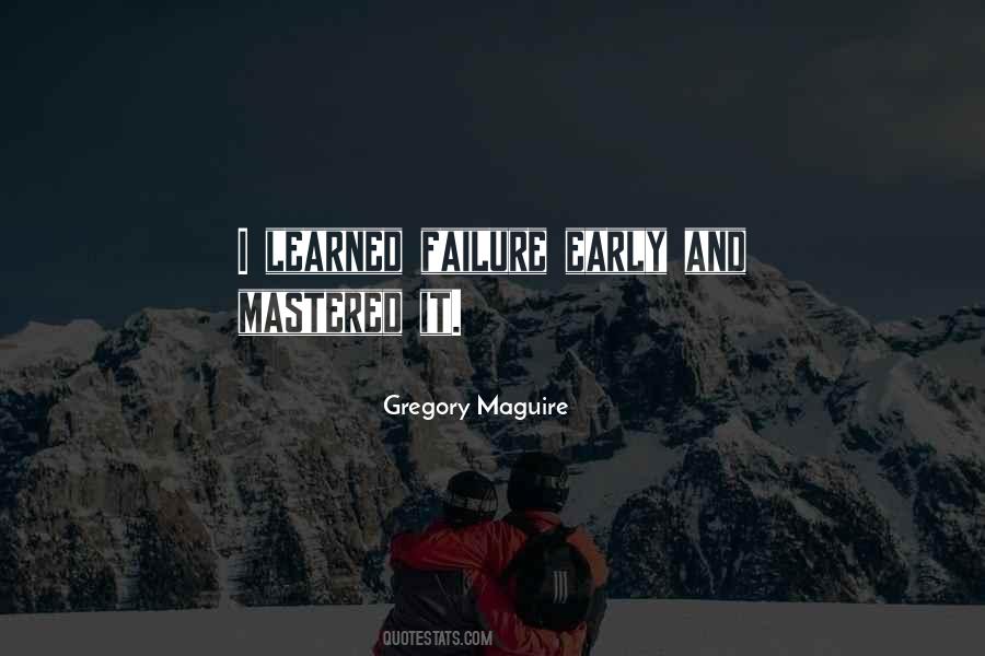 Gregory Maguire Quotes #1737833