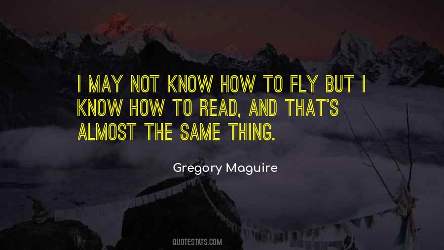 Gregory Maguire Quotes #658184