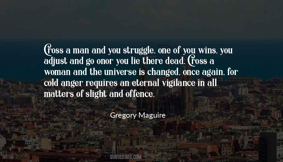 Gregory Maguire Quotes #859629