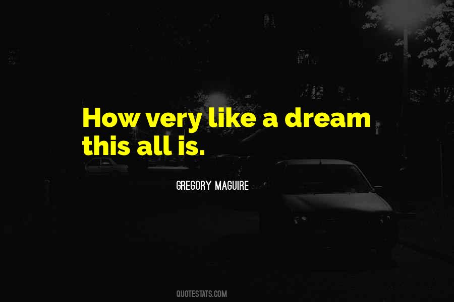 Gregory Maguire Quotes #875636