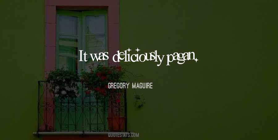 Gregory Maguire Quotes #906303