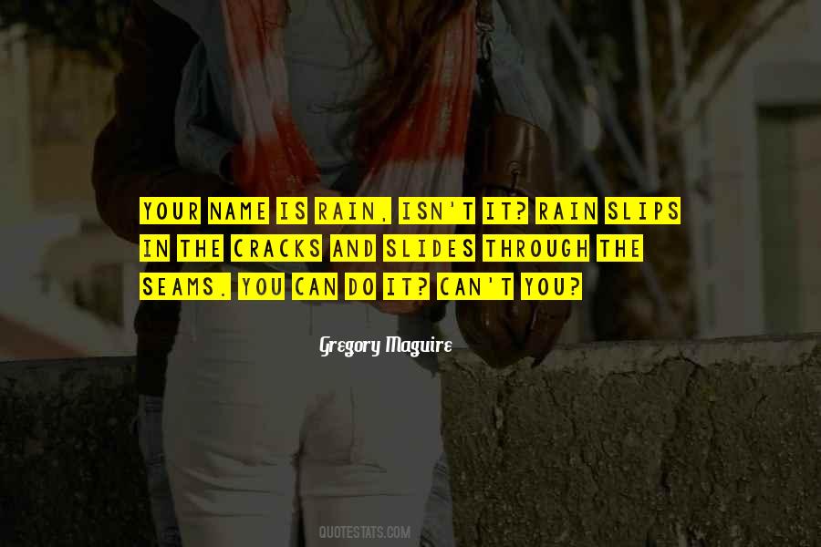 Gregory Maguire Quotes #912092
