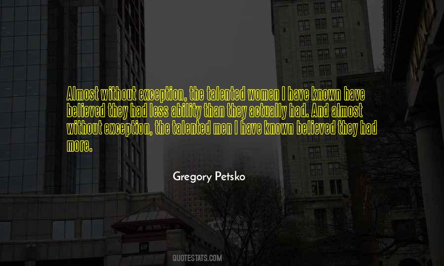 Gregory Petsko Quotes #1748822