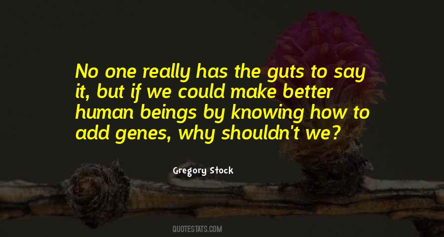 Gregory Stock Quotes #1575542