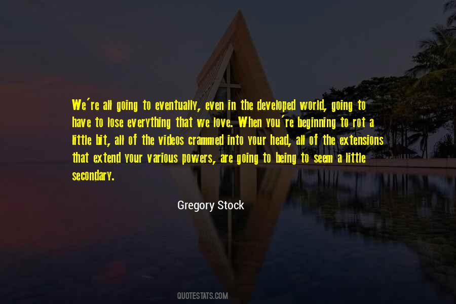Gregory Stock Quotes #281932