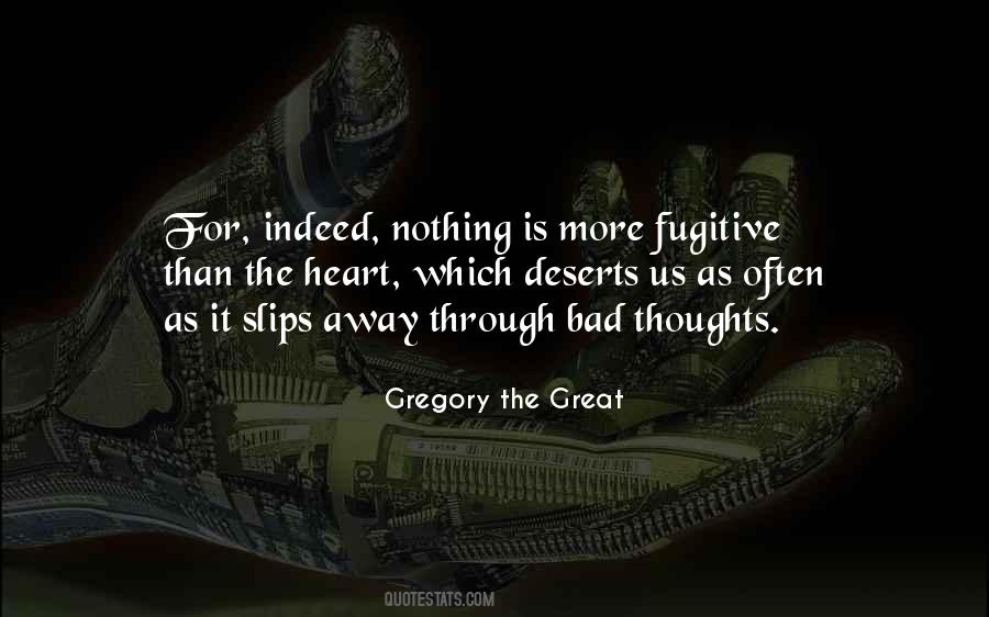 Gregory The Great Quotes #1544665