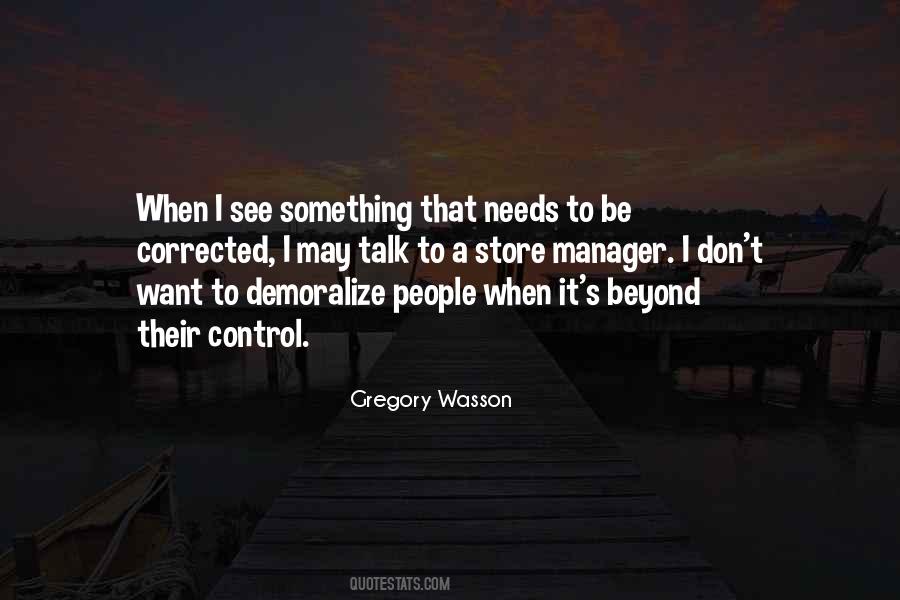 Gregory Wasson Quotes #1140397