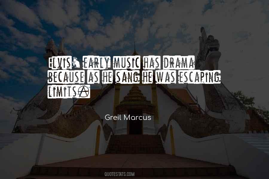 Greil Marcus Quotes #560674