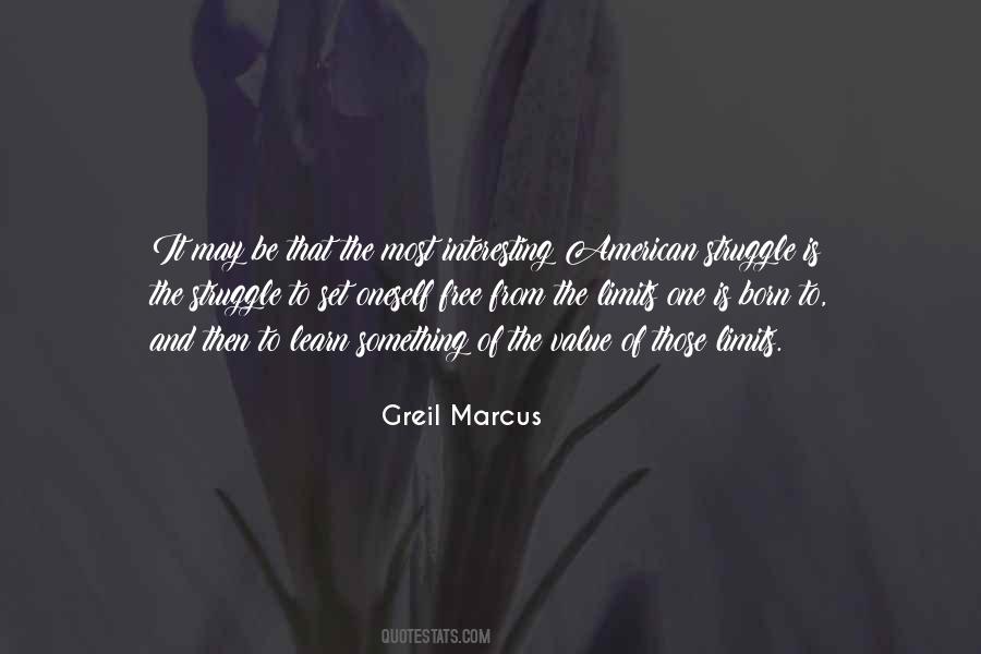 Greil Marcus Quotes #859398