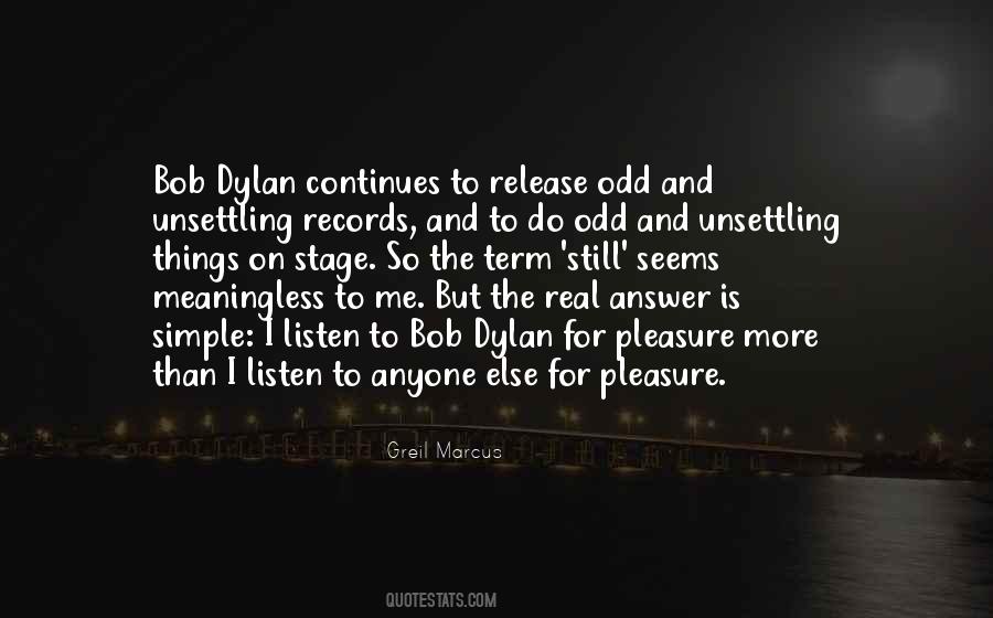 Greil Marcus Quotes #937790