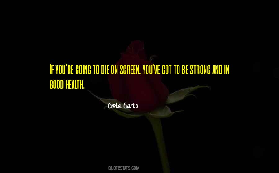 Greta Garbo Quotes #1376646