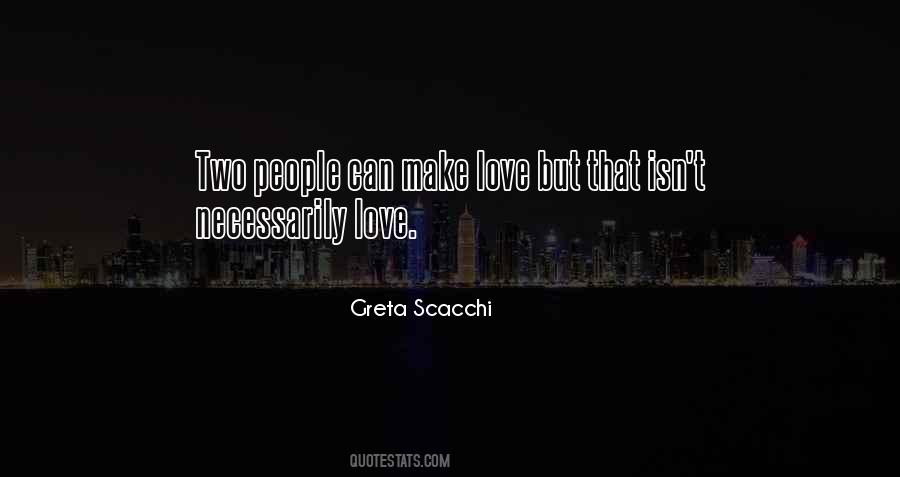 Greta Scacchi Quotes #1301652