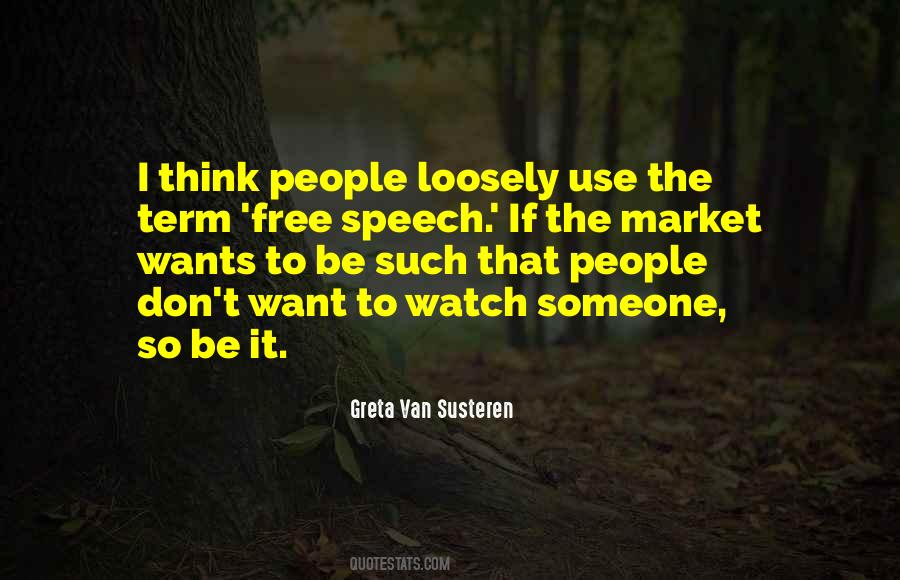 Greta Van Susteren Quotes #254668