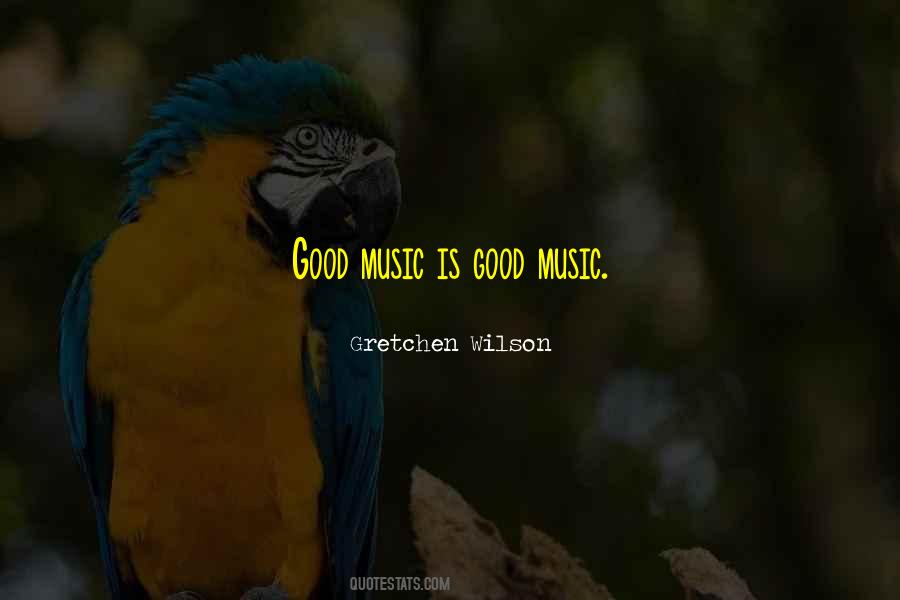 Gretchen Wilson Quotes #147664 Gretchen Wilson Quotes #147664