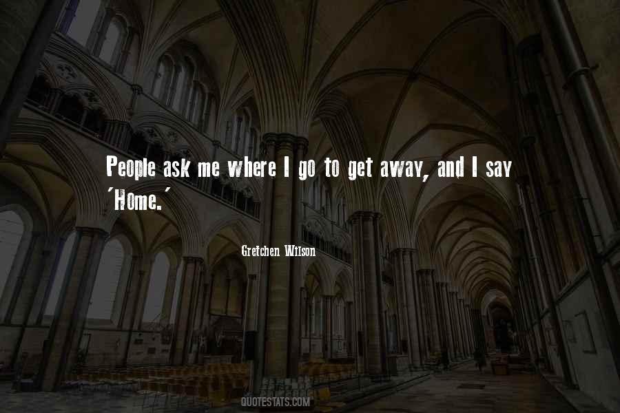 Gretchen Wilson Quotes #1864537 Gretchen Wilson Quotes #1864537