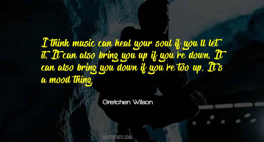 Gretchen Wilson Quotes #382500